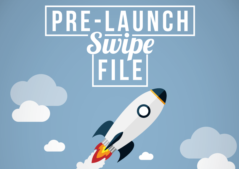 pre-launch-swipe-file